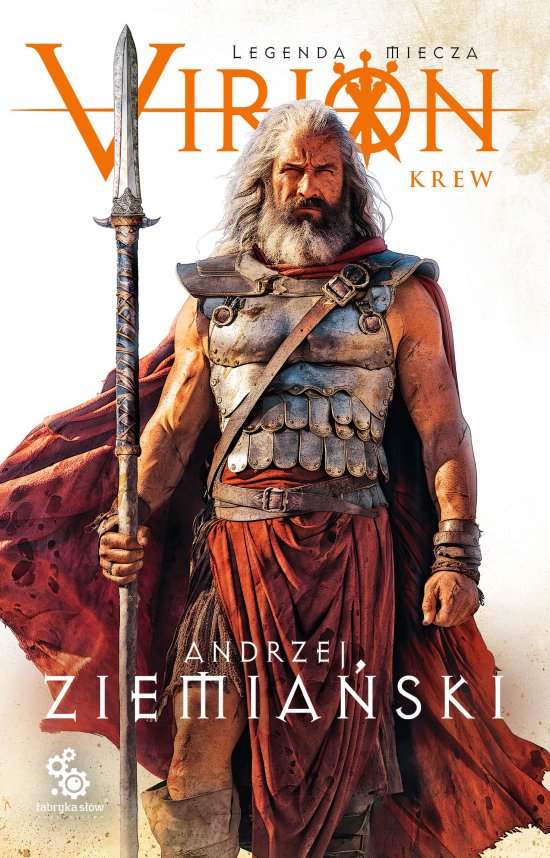 Virion. Legenda miecza. Tom 1. Krew