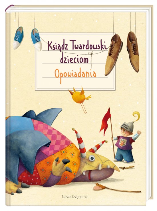 Ksi�dz Twardowski dzieciom. Opowiadania