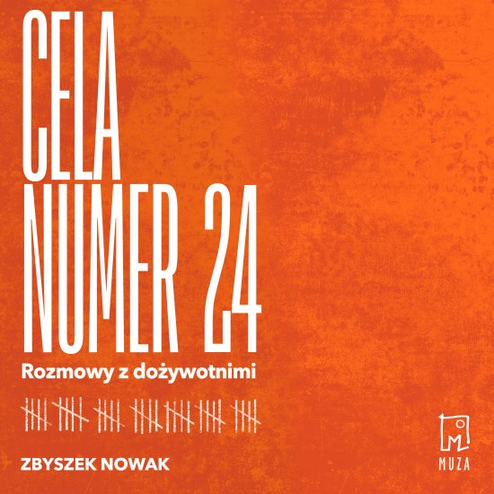 Cela numer 24. Rozmowy z do�ywotnimi