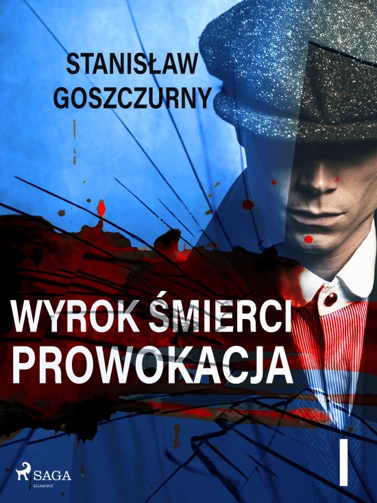 Wyrok �mierci 1. Prowokacja