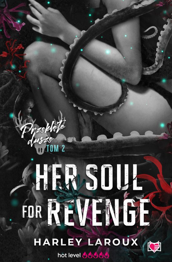 Her Soul for Revenge. Przekl�te dusze