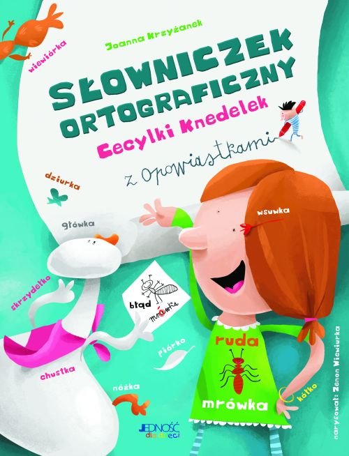 S�owniczek ortograficzny Cecylki Knedelek wydanie 2