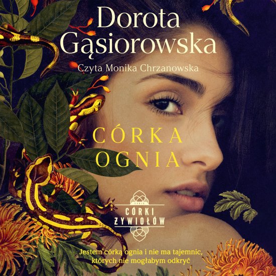 C�rka ognia. Seria C�RKI �YWIO��W