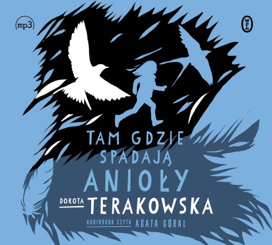 Tam, gdzie spadaj� Anio�y