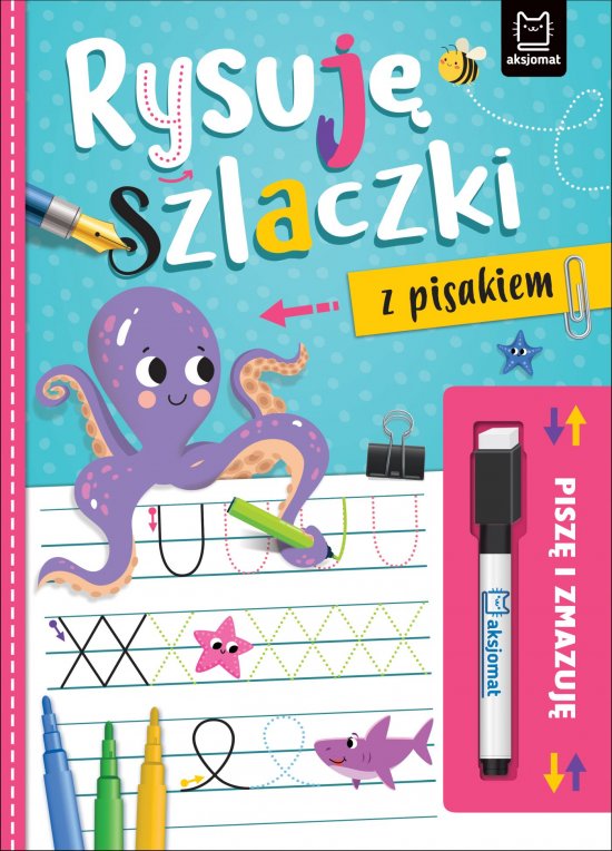 Pisz� i zmazuj�. Rysuj� szlaczki z pisakiem