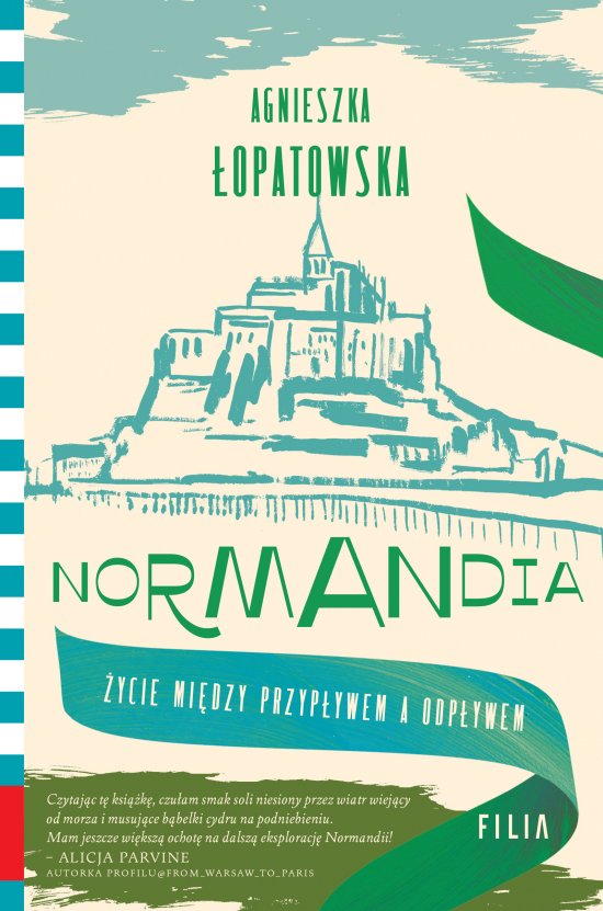 Normandia. �ycie mi�dzy przyp�ywem a odp�ywem