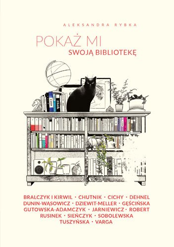 Poka� mi swoj� bibliotek�