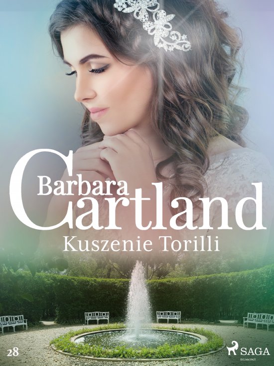 Kuszenie Torilli - Ponadczasowe historie mi�osne Barbary Cartland