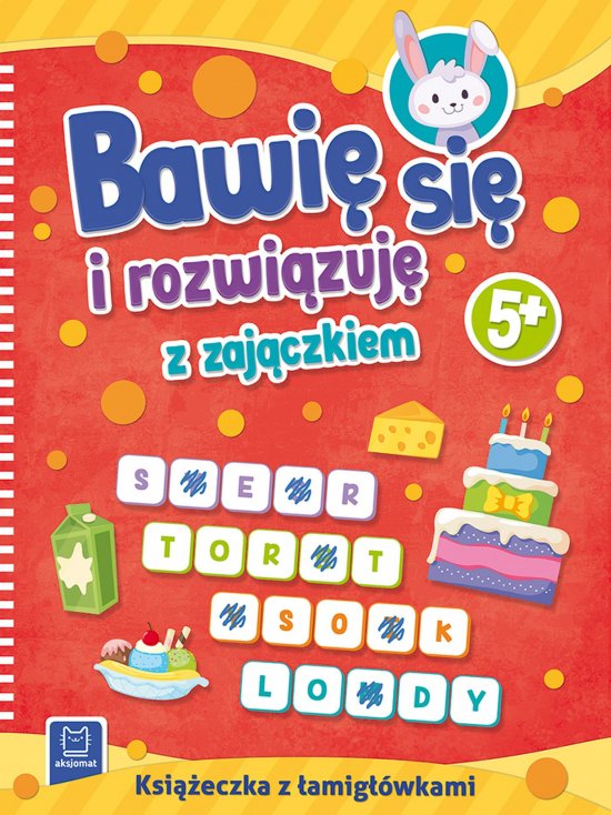 Bawi� si� i rozwi�zuj� z zaj�czkiem. 5+