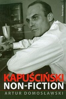 Kapu�ci�ski non-fiction
