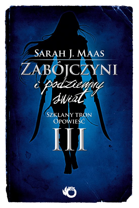 Zab�jczyni i podziemny �wiat