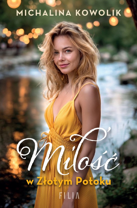 Mi�o�� w Z�otym Potoku