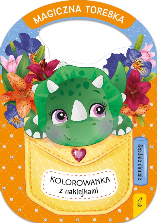 Magiczna torebka. S�odkie dinusie
