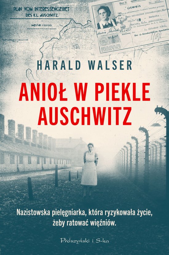 Anio� w piekle Auschwitz