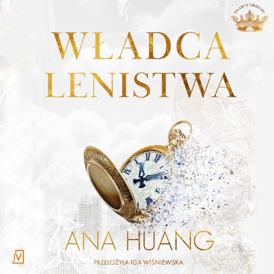 W�adca lenistwa. W�adcy grzechu. Tom 4