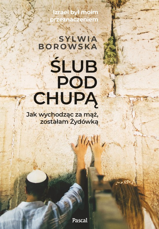 �lub pod chup�. jak wychodz�c za m��, zosta�am �yd�wk�