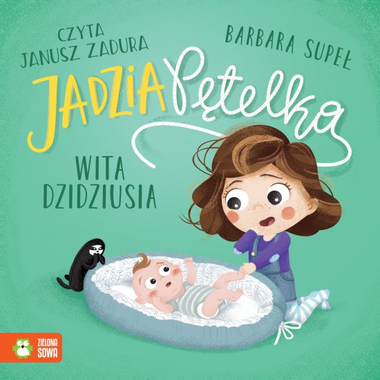 Jadzia P�telka wita dzidziusia