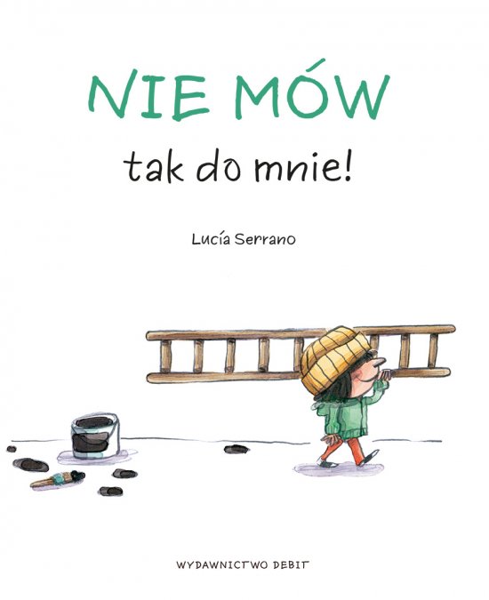 Nie m�w tak do mnie!