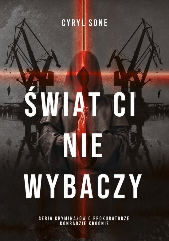 �wiat ci nie wybaczy