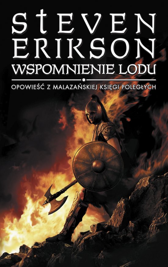 Wspomnienie lodu. Opowie�ci z Malaza�skiej Ksi�gi Poleg�ych. Tom 3