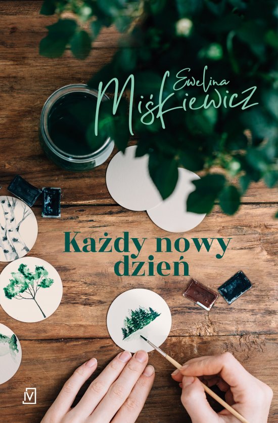 Ka�dy nowy dzie�