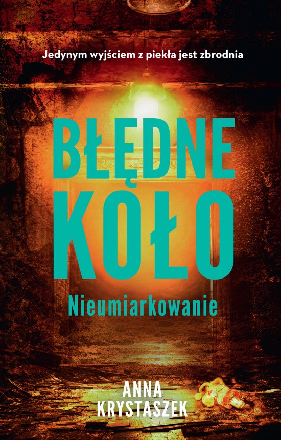 B��dne ko�o. Nieumiarkowanie