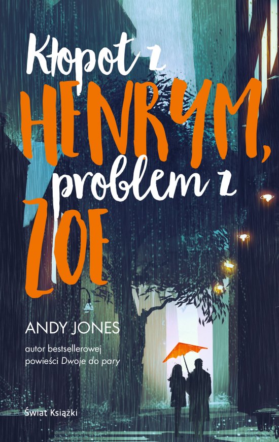 K�opot z Henrym, problem z Zoe