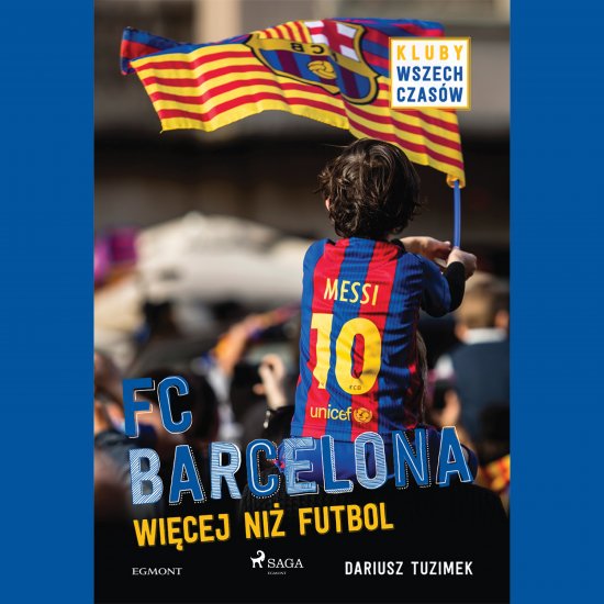 FC Barcelona - Wi�cej ni� futbol