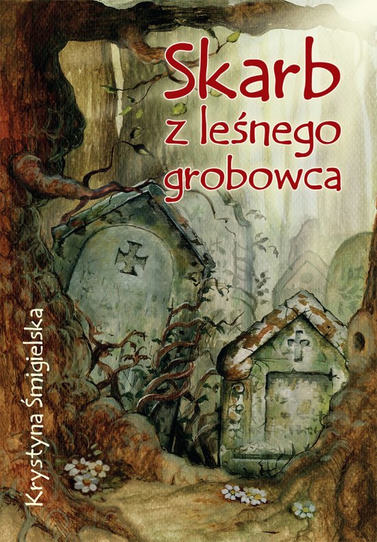 Skarb z le�nego grobowca
