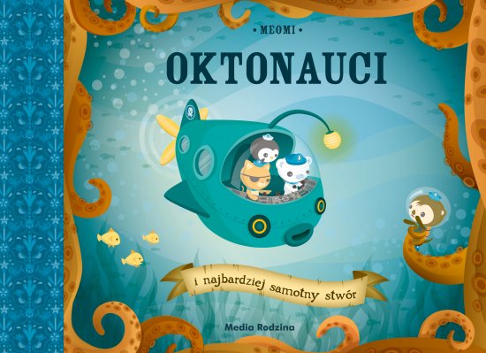 Oktonauci i najbardziej samotny stw�r