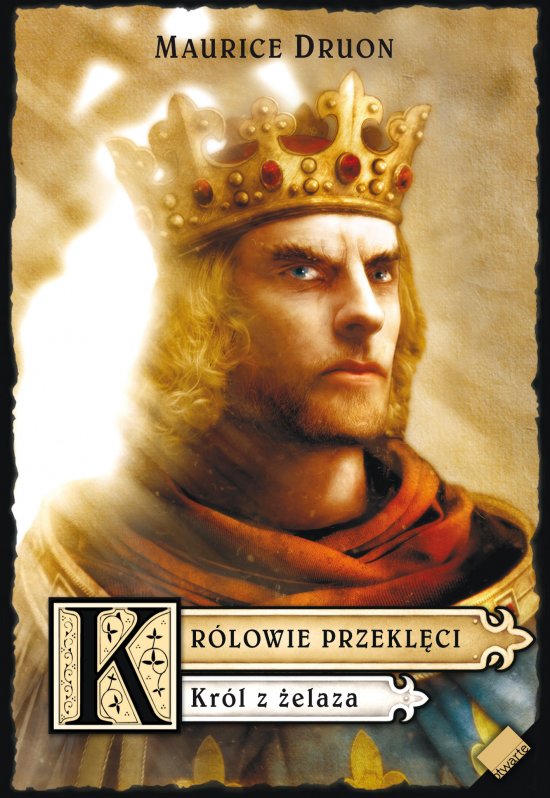 Kr�lowie przekl�ci. Kr�l z �elaza