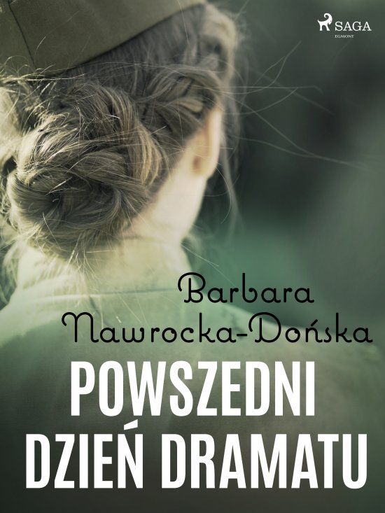 Powszedni dzie� dramatu