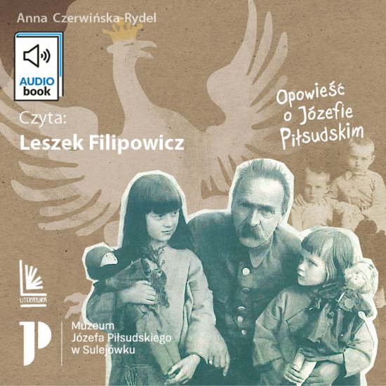 Ziuk. Opowie�� o J�zefie Pi�sudskim