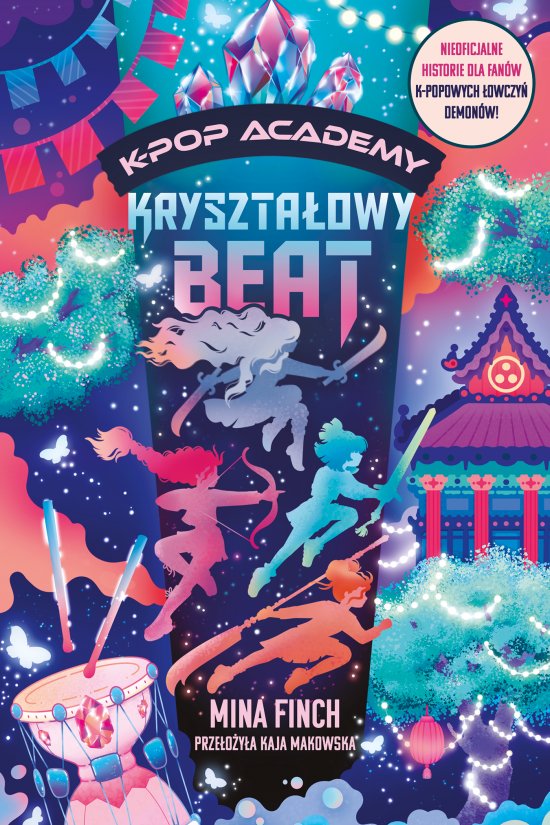Kryszta�owy beat. K-Pop Academy. Tom 3