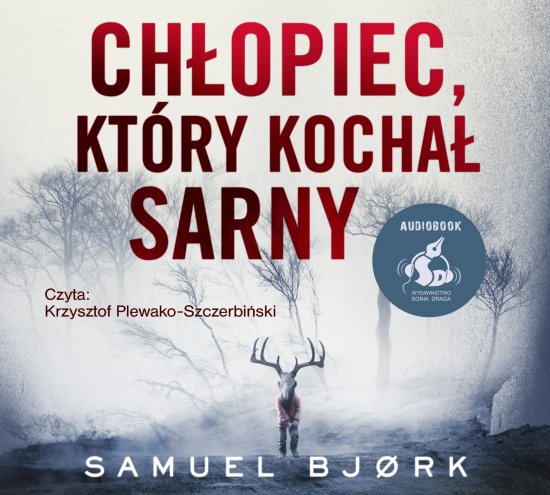 Ch�opiec, kt�ry kocha� sarny