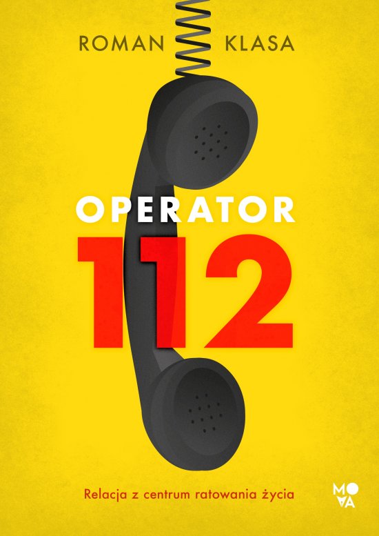 Operator 112. Relacja z centrum ratowania �ycia