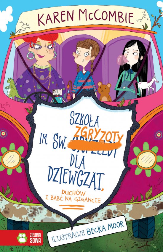 Szko�a im. �w. Zgryzoty dla dziewcz�t, duch�w i uciekj�cych bab�