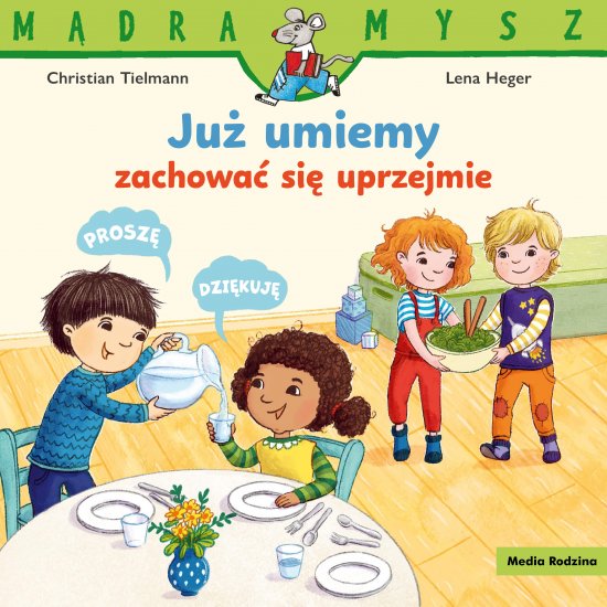 M�dra Mysz. Ju� umiemy zachowa� si� uprzejmie
