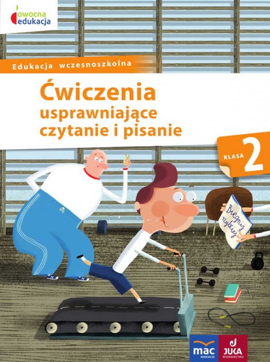 �wiczenia usprawniaj�ce czytanie i pisanie kl.2
