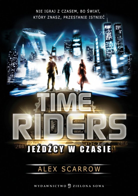 Time Riders. Je�d�cy w czasie