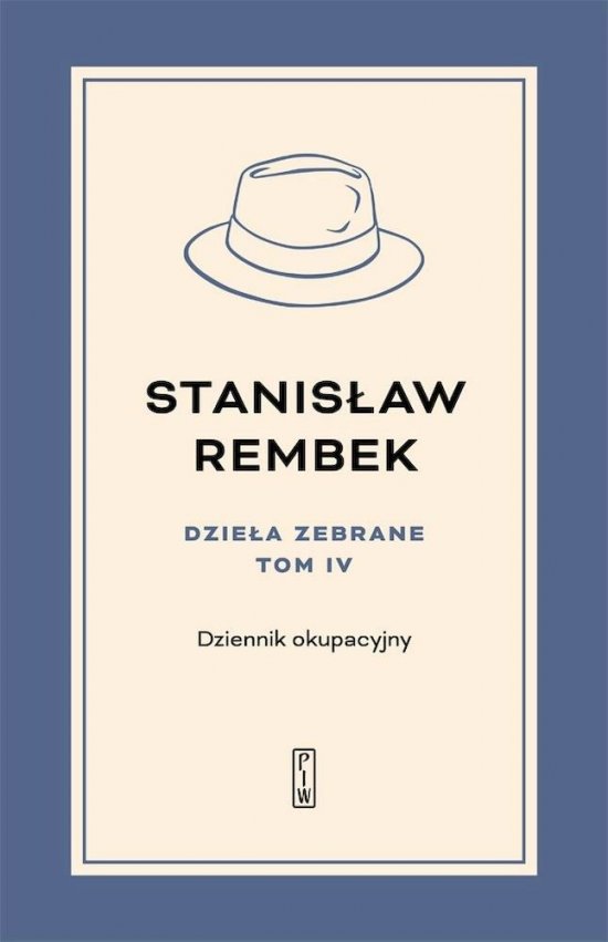 Dziennik okupacyjny. Dzie�a zebrane. Tom 4