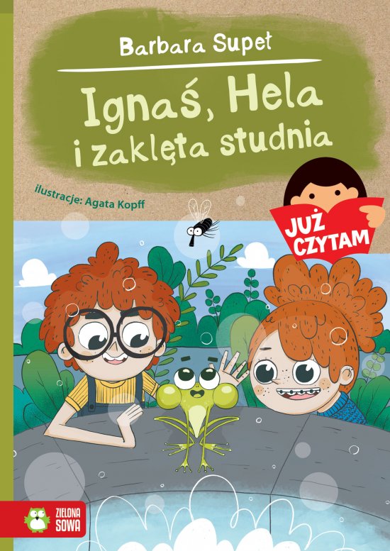 Ju� czytam! Igna�, Hela i zakl�ta studnia. Tom 21