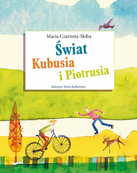�wiat Kubusia i Piotrusia