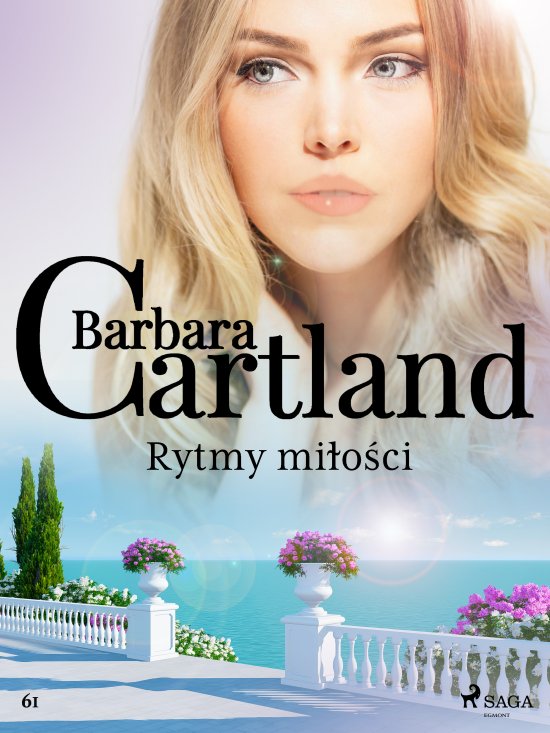 Rytmy mi�o�ci - Ponadczasowe historie mi�osne Barbary Cartland