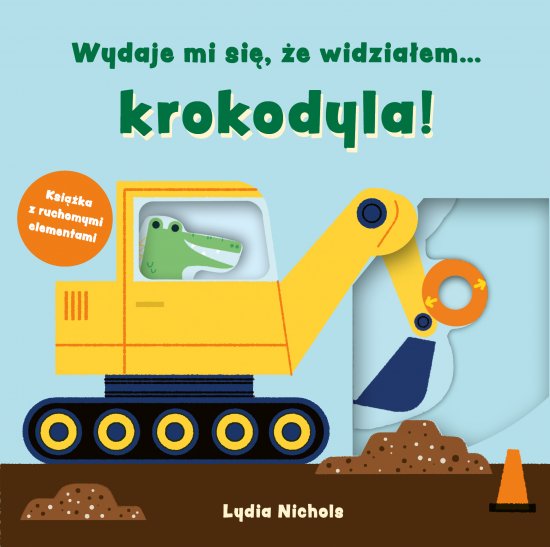 Wydaje mi si�, �e widzia�em... krokodyla