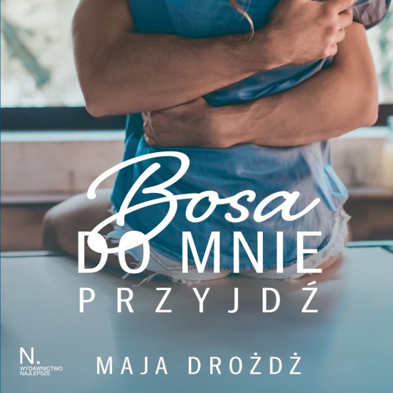 Bosa do mnie przyjd�