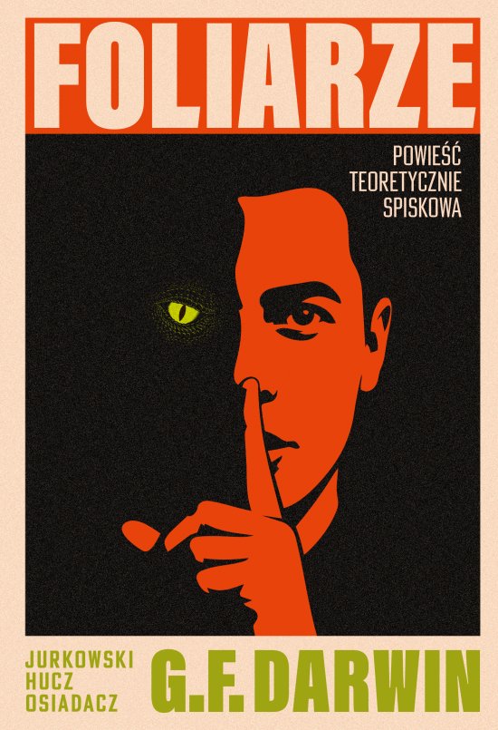Foliarze. Powie�� teoretycznie spiskowa