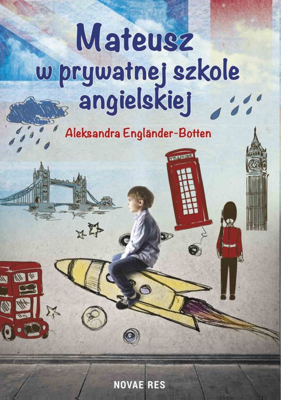 Mateusz w prywatnej szkole angielskiej