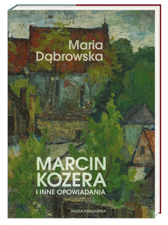 Marcin Kozera i inne opowiadania