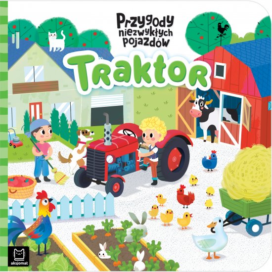 Traktor. Przygody niezwyk�ych pojazd�w